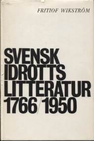 Sportboken - Svensk Idrottslitteratur 1766-1950